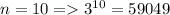 n=10=3^{10}=59049