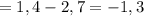=1,4-2,7=-1,3