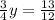 \frac{3}{4}y = \frac{13}{12}