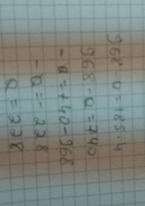 решить уравнение 968-a=185*4