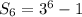S_{6} = 3^{6} - 1