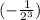 (-\frac{1}{2^3})