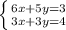\left \{ {{6x+5y=3} \atop {3x+3y=4}} \right.