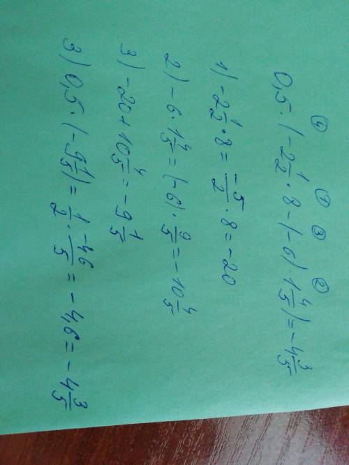 0,5*((-2 1/2)*8-(-6)*1 4/5)​