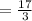 = \frac{17}{3}