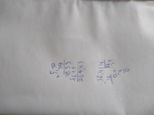 2. Выполните действия:(cтолбиком) а) 5,37 * 39 =б) 36,4 : 4 = ​