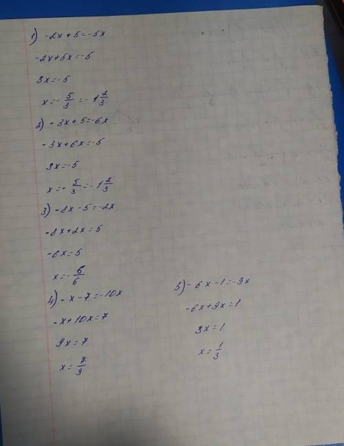 -2x+5=-5x-3x+5=-6x-8x-5=-2x-x-7=-10x-6x-1=-9x ​