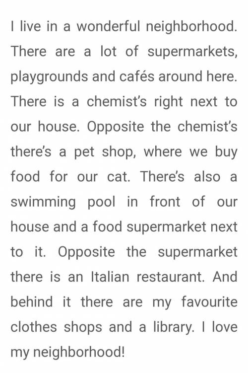 Choose ONE of the topics below Topis 1.Our neighbourhood The following questions will help you Topic