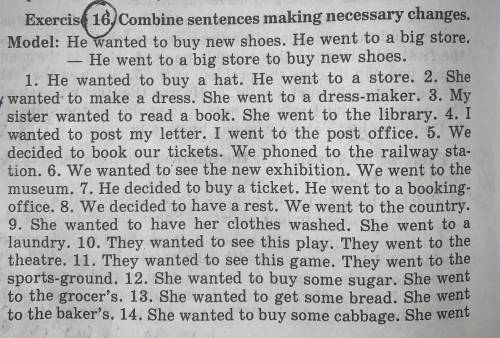 Combine sentences making necessary changes