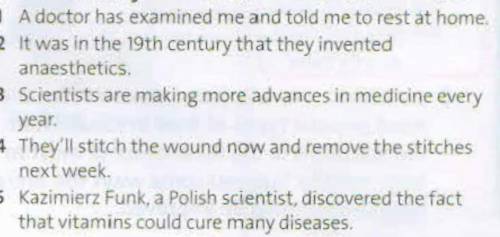 Rewrite the sentence in the passive ​