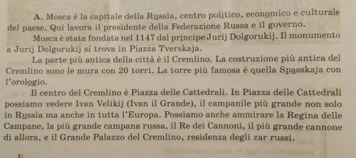 Какой пункт подходит к этому тексту: 1) I'll Cremlino e LA Piazza Rossa2) Mosca oggi3) LA Astoria di