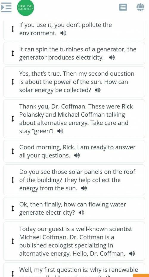 Put the sentences into a logical order to make a complete interview.​