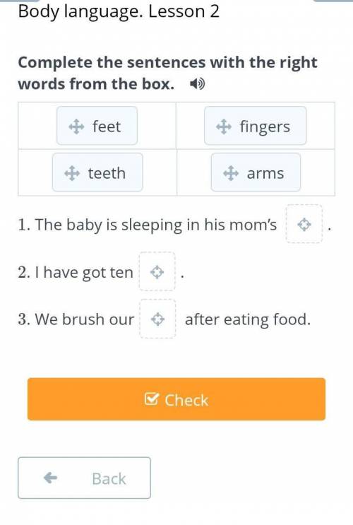 Complete the sentences with the right words from the box. ​