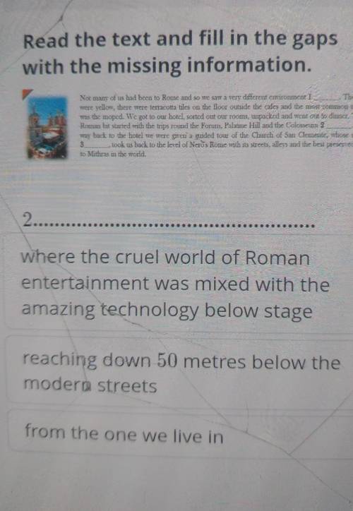 Read the text and fill in the gaps with the missing information.On OurNot many of us had been to Rom