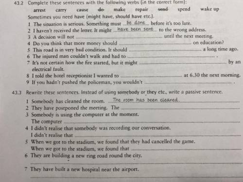 Complete these sentences with the following verbs (in the correct form).