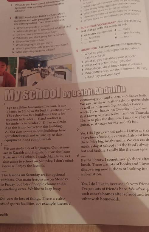 N 1.50 Read about Beibit's school. Matchquestions a-h with paragraphs 1-7. There isone extra questio
