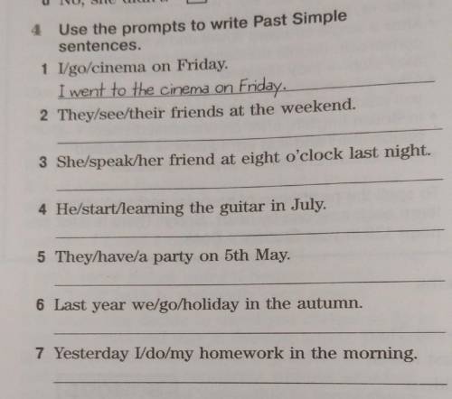 Use the prompts to write Past Simple sentences.