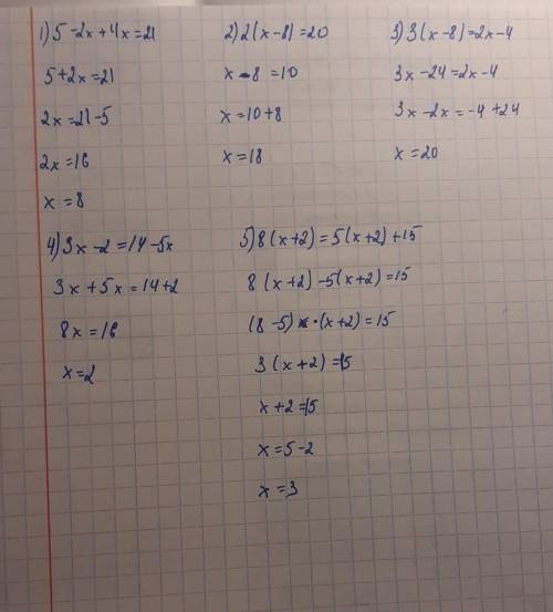 5-2x+4x=21 2(x-8)=20 3(x-8)=2x-4 3x-2=14-5x 8(x+2)=5(x+2)+15