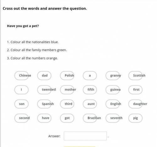 по английскому. и что нужно вписать в Answer: ?​