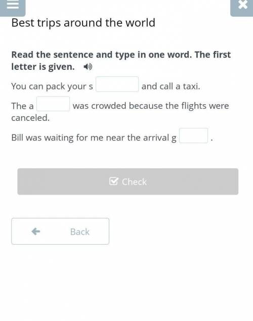 Read the sentence and type in one word. The first letter is given.​