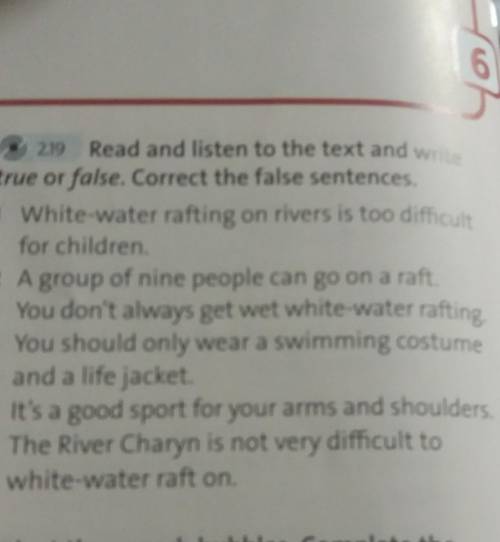 Read and listen to the text and write true or false.Correct the false sentences​