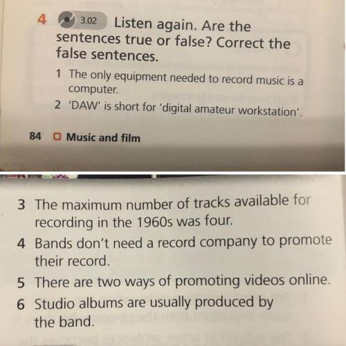 Listen again and complete the sentences true or false correct the false sentences