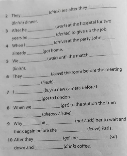 ЛАЮ Simple tense і past perfect6 любих They(finish) dinner(drink) tea after they3 (work) at the hosp