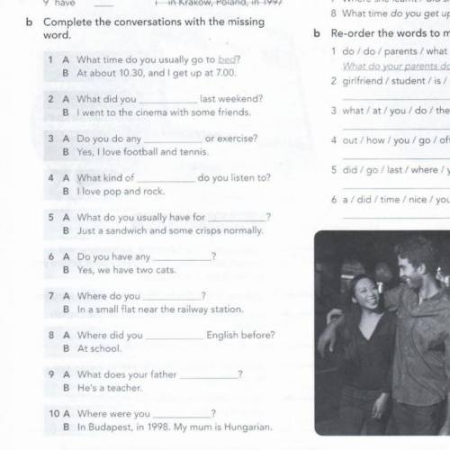 Complete the conversations with the missing word