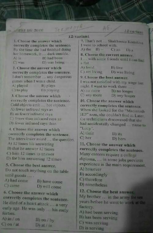 9. Choose the best answer. I was not satisfied with my wage lastnight. I want to work there A) no mo