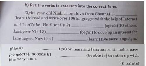 ‼️ b) Put the verbs in brackets into the correct form. Eight-year-old Niall Thoguluva from Chennai 1
