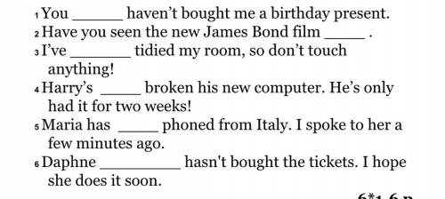 2 Complete the sentences with still, yet, already or just. Надо в предложения в пропуски вставить s