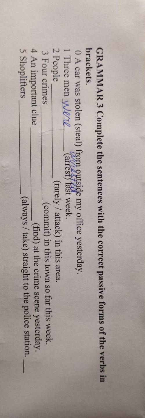 GRAMMAR 3 Complete the sentences with the correct passive forms of the verbs in brackets.